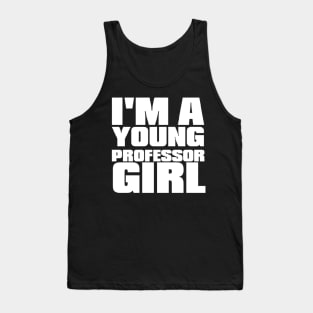 Young Professor Girl - White Tank Top